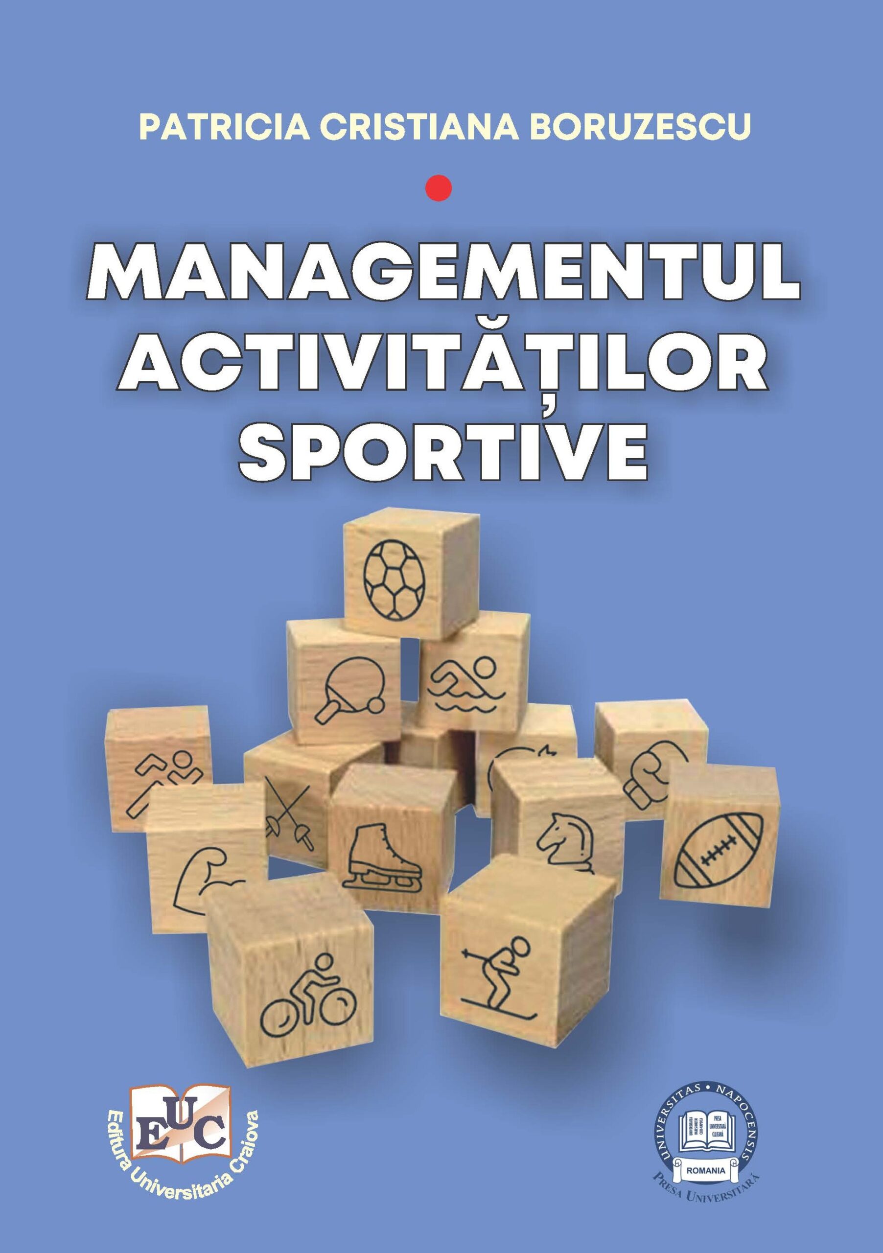 Managementul activităţilor sportive