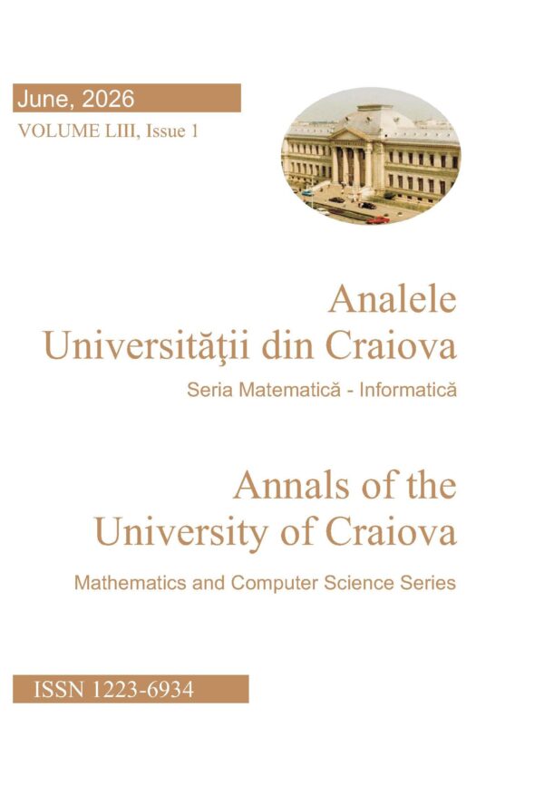 Annals of the University of Craiova Mathematics and Computer Science Series Vol. LIII, Issue 1, June 2026