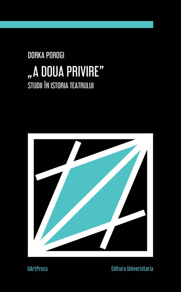 A doua privire Studii în istoria teatrului pdf online