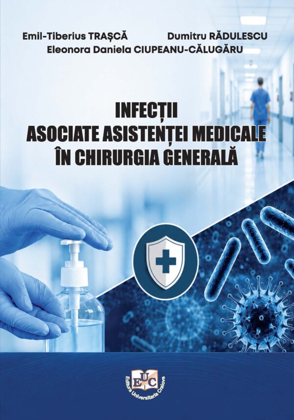 Infecţii asociate actului medical în chirurgia generală