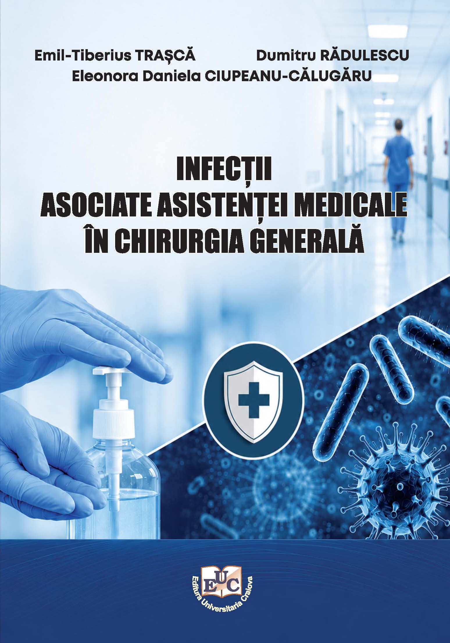 Infecţii asociate actului medical în chirurgia generală